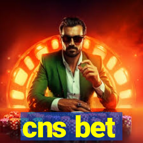 cns bet